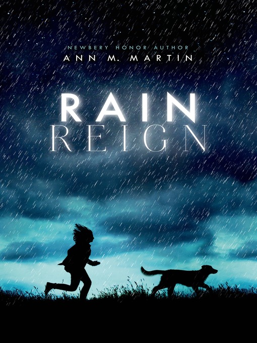 Title details for Rain Reign by Ann M. Martin - Available
